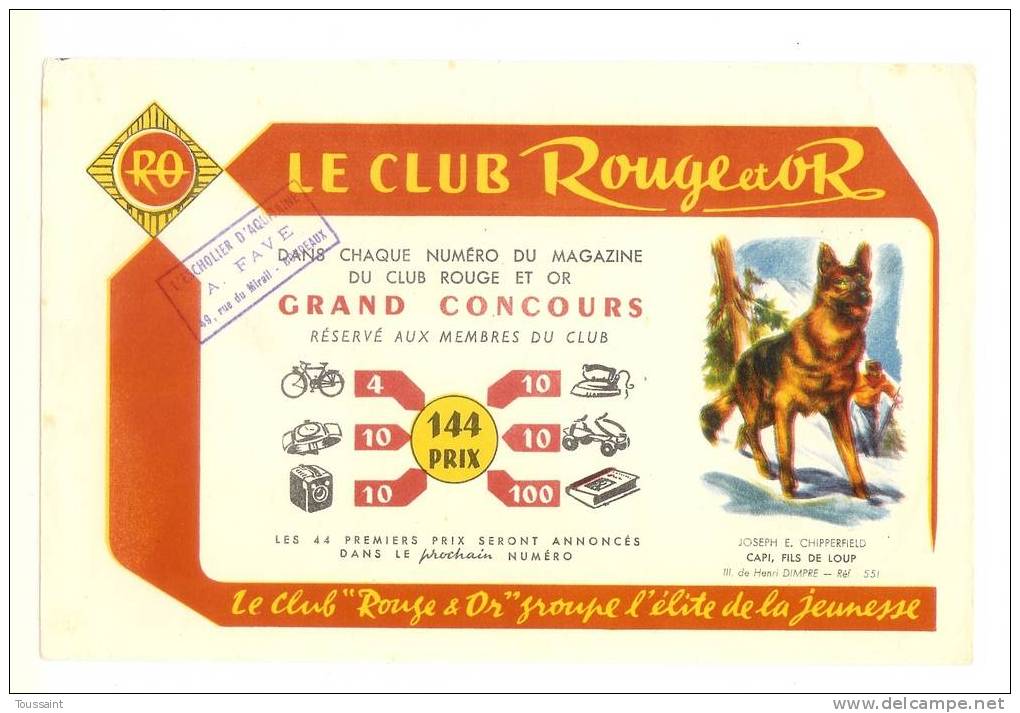 Buvard Le Club Rouge Et Or: Grand Concours, Loup, A. Fave à Bordeaux, Livre (07-3338) - C
