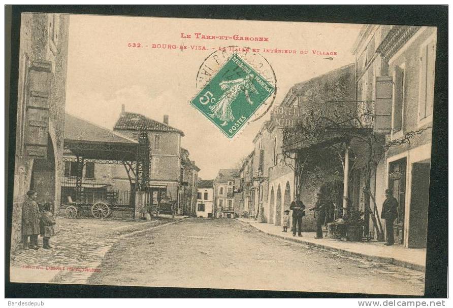 Bourg De Visa (82) - La Halle Et Intérieur Du Village ( Animée Facteur Coiffeur LABOUCHE 532) - Bourg De Visa