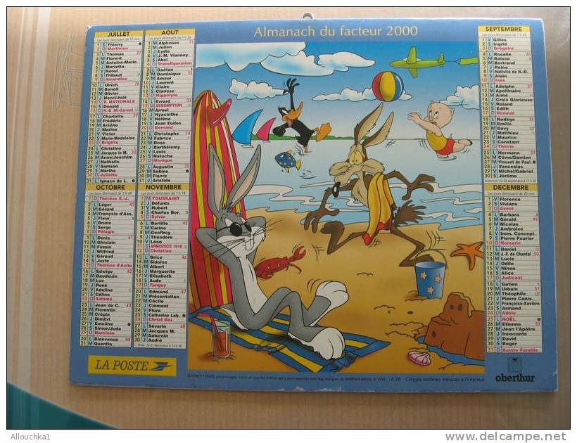 CALENDRIER ALMANACH DES  P.T.T DE 2000 LONEY TUNES BUNNY DAFFY WARNER BROSS - Formato Grande : 1991-00