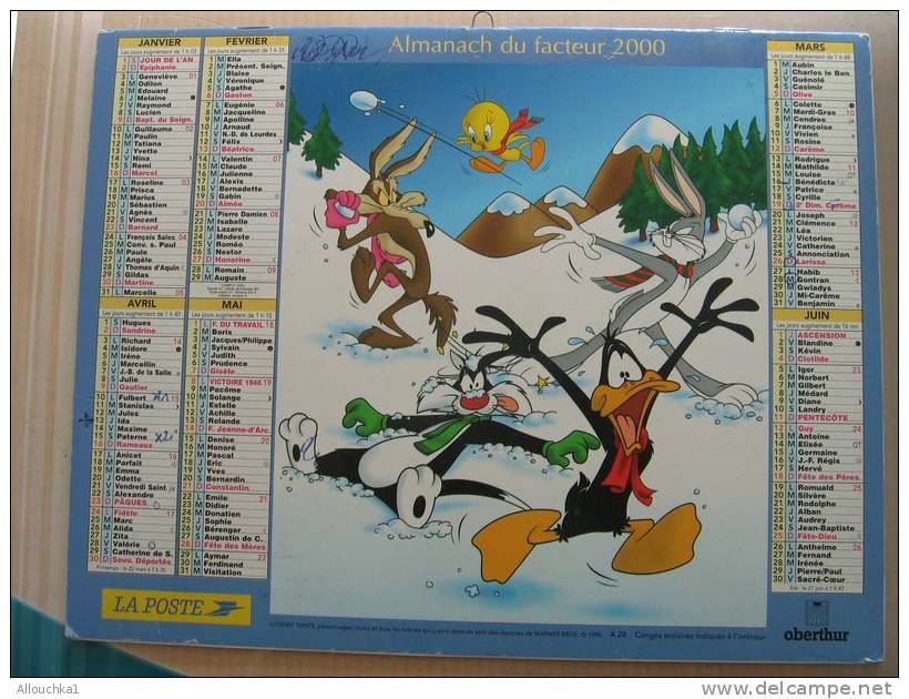 CALENDRIER ALMANACH DES  P.T.T DE 2000 LONEY TUNES BUNNY DAFFY WARNER BROSS - Big : 1991-00