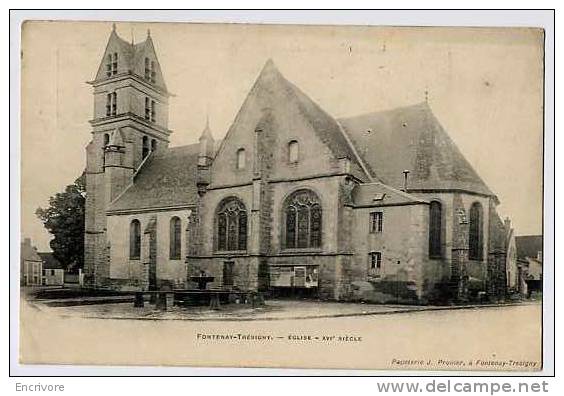 Cpa FONTENAY TRESIGNY église - J Prunier - A Breger Freres - - Fontenay Tresigny