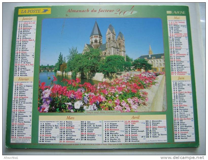 CALENDRIER ALMANACH DES P.T.T. DOUBLE PHOTOS/ 2004 / KAYSERSBERG BORD ILL ALSACE  / TEMPLE NEUF METZ LORRAINE 57 - Formato Grande : 2001-...