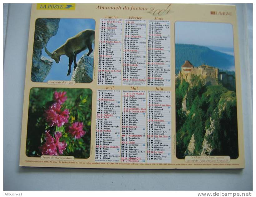 CALENDRIER ALMANACH DES P.T.T. DOUBLE PHOTOS/ 2004 / BOUQUETIN RHODODENDRON  JOUX  AIGLE  CROCUS  BOUCHOUX - Big : 2001-...