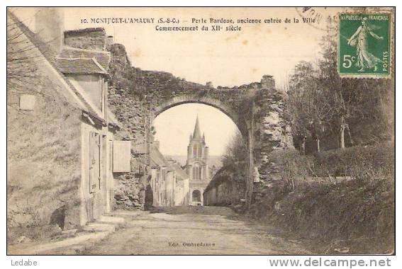 9875-MONFORT L'AMAURY, Porte Bardoue, Ancienne Entrée De La Ville - 1912 - Montfort L'Amaury