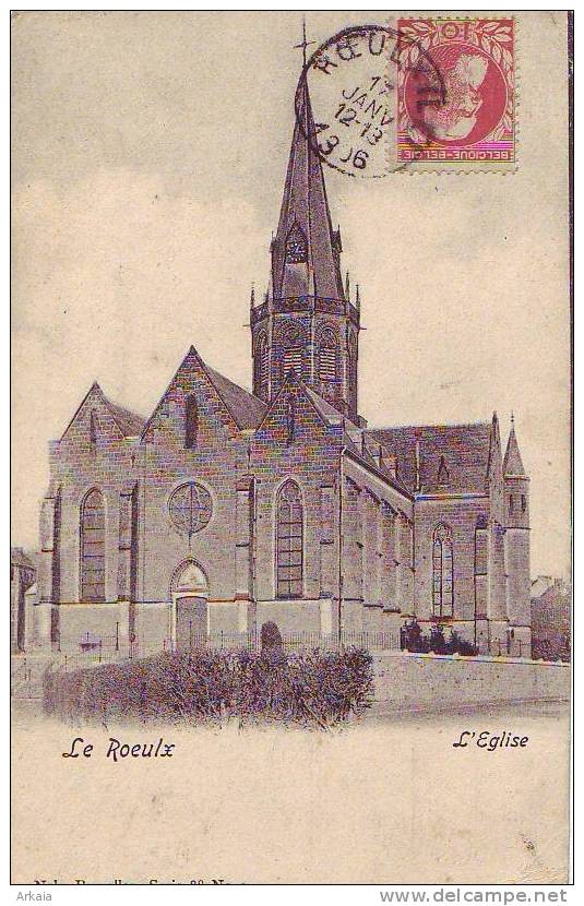 LE ROEULX = L'église + Timbre 10c Au Recto  (1906) - Le Roeulx