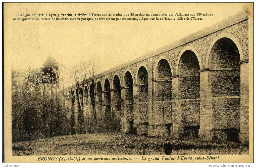 91 - ESSONNE - BRUNOY - VIADUC EPINAY Sous SEMART Sur L'YERRES - LIGNE De TRAIN PARIS LYON - Brunoy