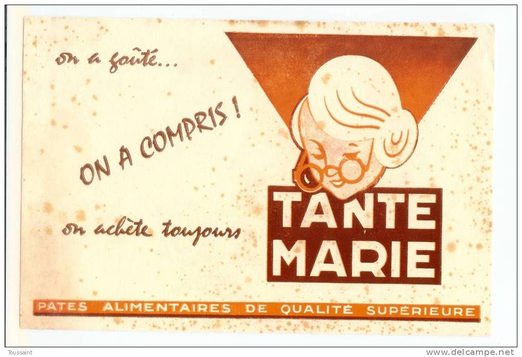 Buvard Tante Marie: Pates Alimentaires (07-3383) - Alimentaire