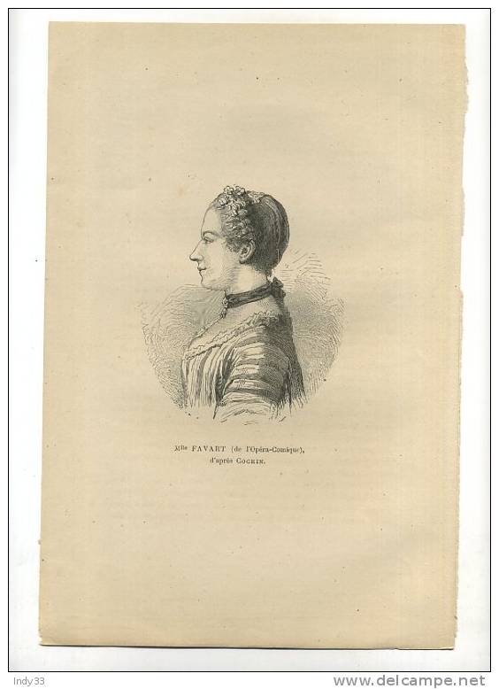 - PORTRAIT DE Mlle FAVART DE L´OPERA-COMIQUE . GRAVURE SUR BOIS DU XIXe S. - Autres & Non Classés