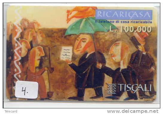 Télécarte ITALY TISCALI  (4) Phonecard Italia Pincarte - Öff. Gedenkausgaben