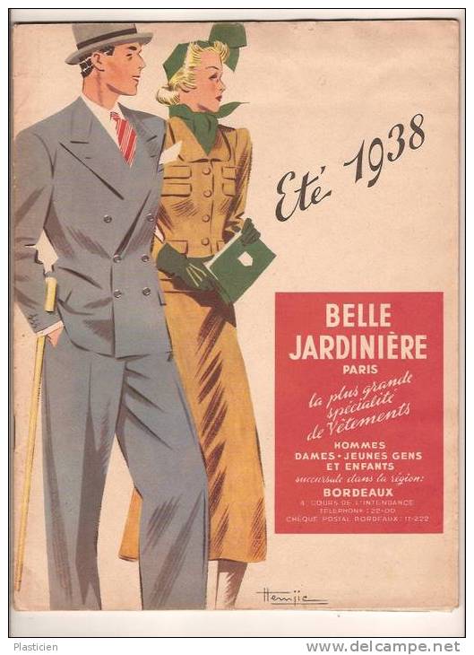 CATALOGUE MODE  BELLE JARDINIERE, Bordeaux, Belles Illustrations ETE 1938 - Fashion