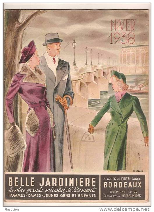 CATALOGUE MODE  BELLE JARDINIERE, Bordeaux, Belles Illustrations HIVER 1938 - Mode