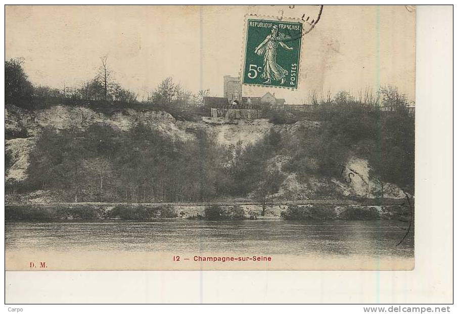 CHAMPAGNE-sur-SEINE. - Champagne Sur Seine