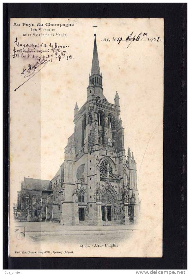 51 AY CHAMPAGNE Eglise, Ed Choque 14 Bis, Pays Du Champagne, Vignobles Vallée Marne, 1902 - Ay En Champagne