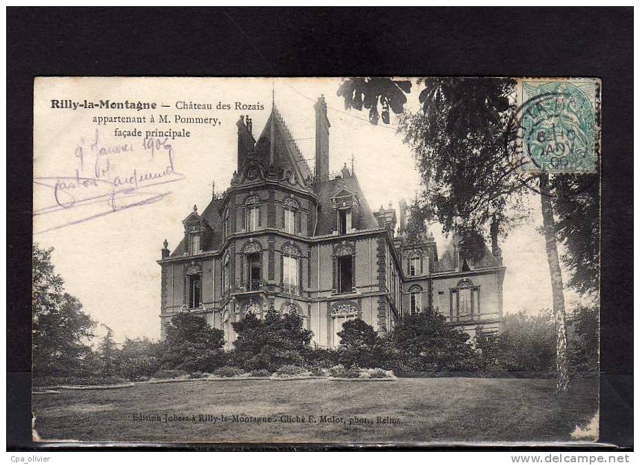 51 RILLY LA MONTAGNE Chateau Des Rozais, Mr Pommery, Facade Principale, Ed Jobert, 1906 - Rilly-la-Montagne