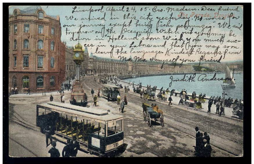The Parade, Douglas, I.O.M. 1905 - Isle Of Man