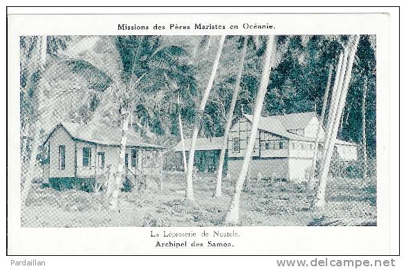 SAMOA. ARCHIPEL DES SAMOA. LA LEPROSERIE DE NUUTELE. - Samoa