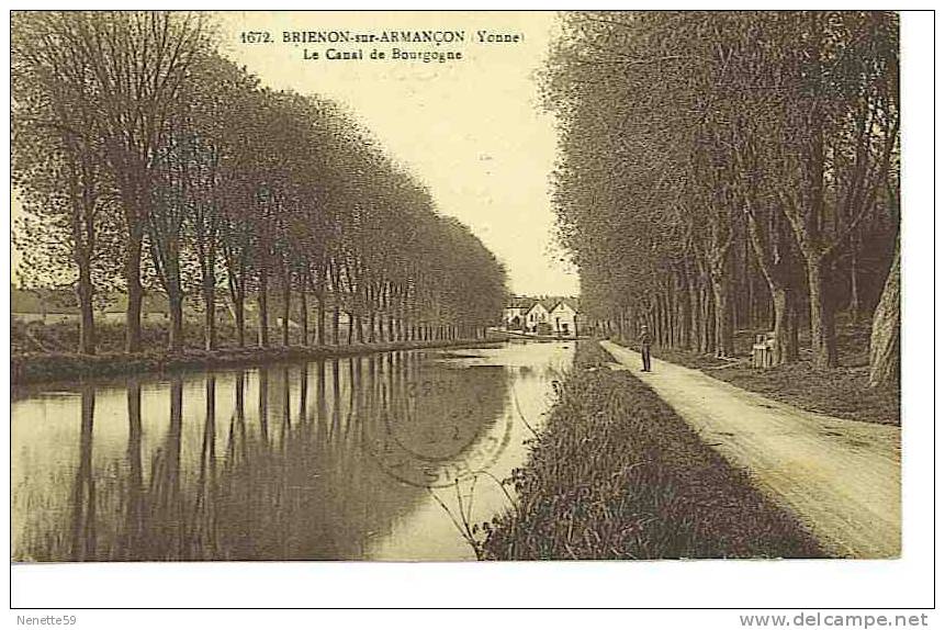 89 BRIENON SUR ARMANCON 1932 Le Canal De Bourgogne - Brienon Sur Armancon
