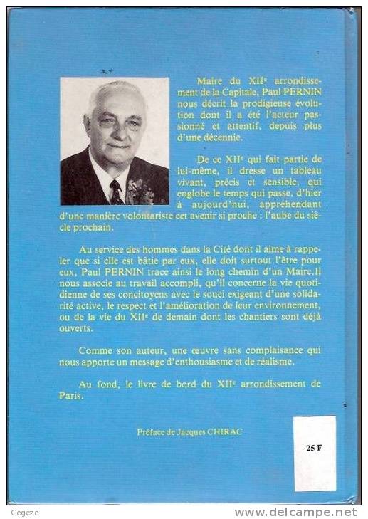 PARIS -"LE XIIème Prêt Pour L´An 2000" Par Paul PERNIN (maire) Nombreuses Photos - Paris