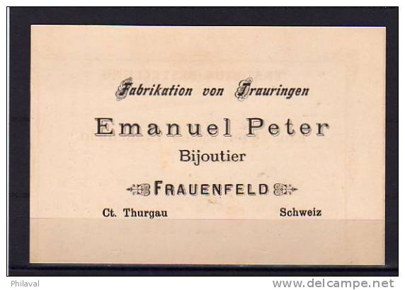 Carte De Visite : Emanuel PETER, Bijoutier à FRAUENFELD - Cartes De Visite