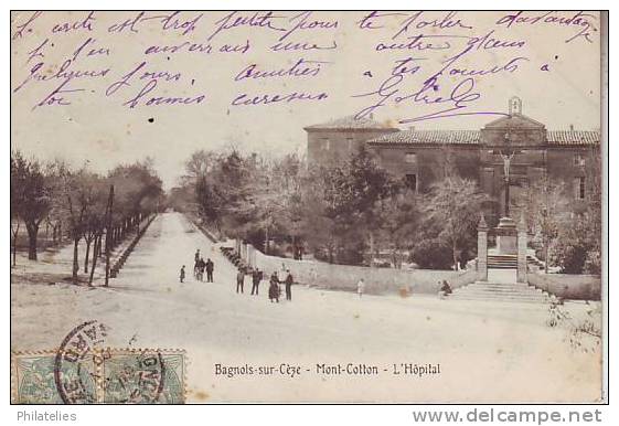 BAGNOLS L HOPITAL  1905 - Bagnols-sur-Cèze