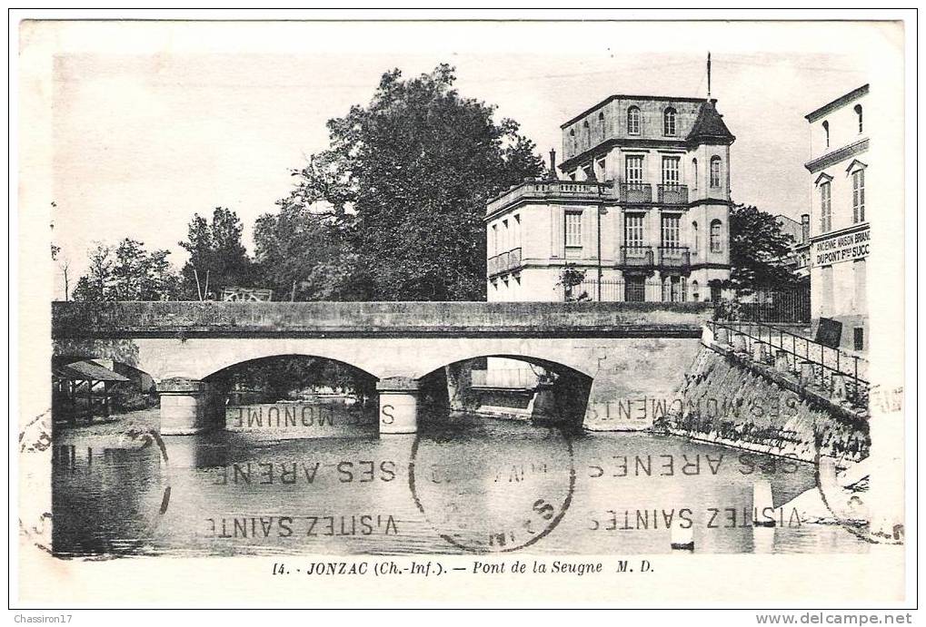 17 - JONZAC - Lotr De 2 Cartes 1 Précurseur 1902 - Pont De La Seugne -  Les Bords De La Seugne , Vue Prise Du Pont - Jonzac