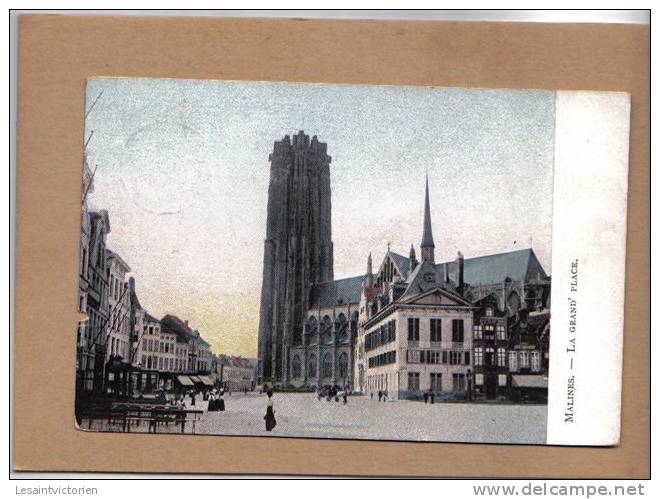 MECHELEN MALINES LA GRAND PLACE COLORISEE - Malines