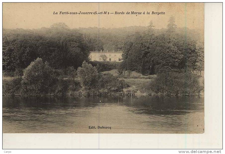 La FERTÉ-sous-JOUARRE. - Le Bords De Marne à La Bergette. - La Ferte Sous Jouarre