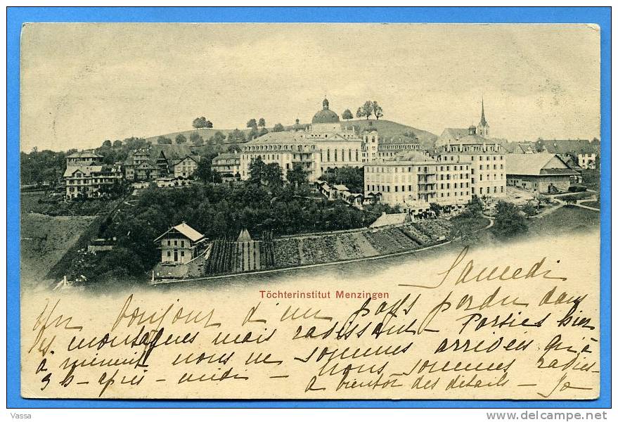 Suisse.Töchterinstitut Menzingen . Affranchie En 1901.arrivée CAROUGE Marque Postale - Menzingen