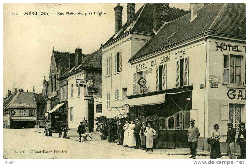 60 . MERU .  RUE NATIONALE , PRES L'EGLISE .  (  HOTEL DU LION D'OR ) - Meru