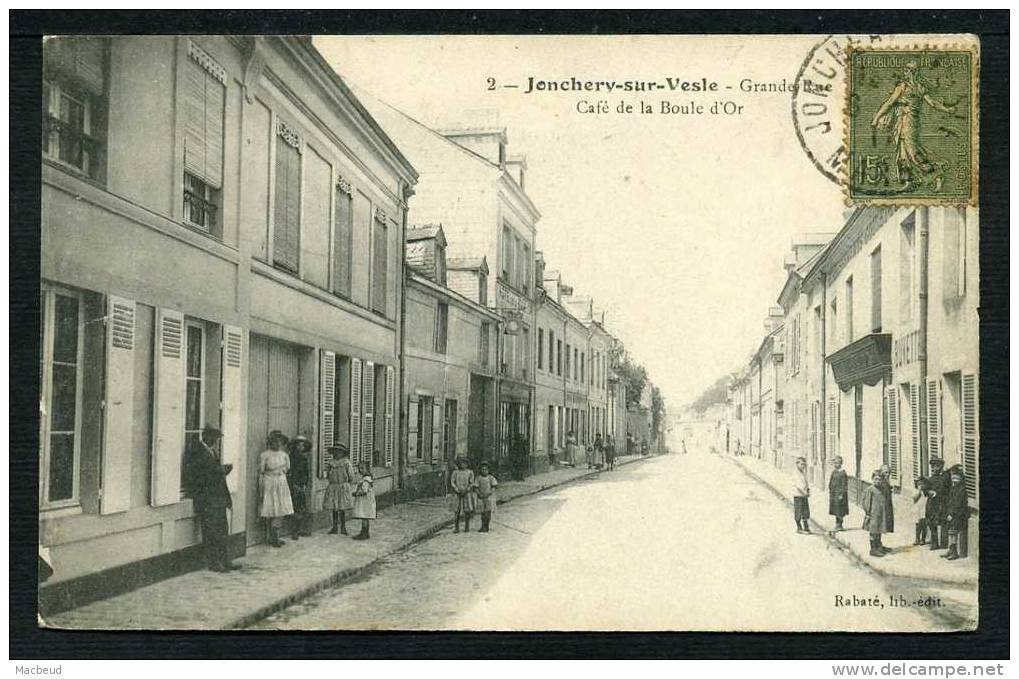 51 - JONCHERY SUR VESLE - Café De La Boule D'Or - Grande Rue - ANIMÉE - Jonchery-sur-Vesle