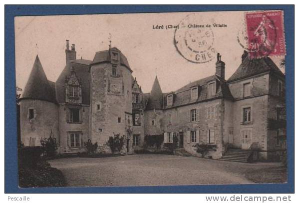 CP LERE - CHATEAU DE VILLATTE - Lere