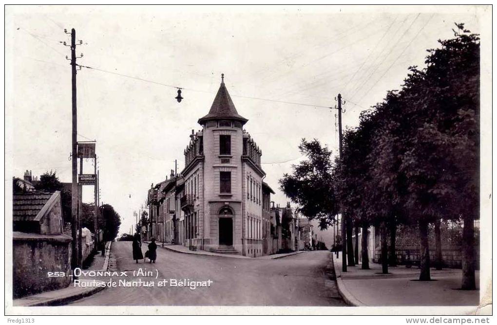 Oyonnax - Routes De Nantua Et Belignat - Oyonnax