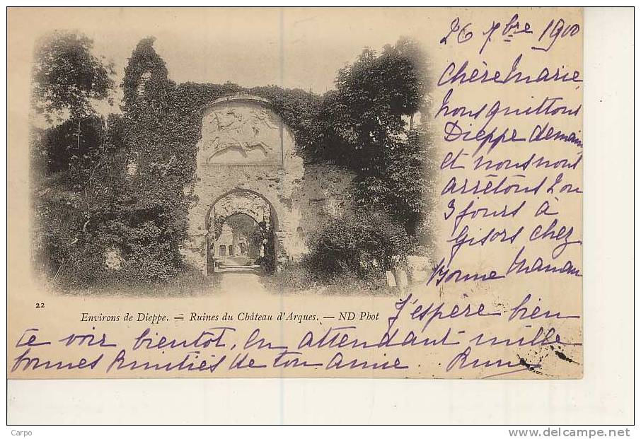 Environs De Dieppe. - Ruines Du Chateau D'ARQUES. - Arques-la-Bataille