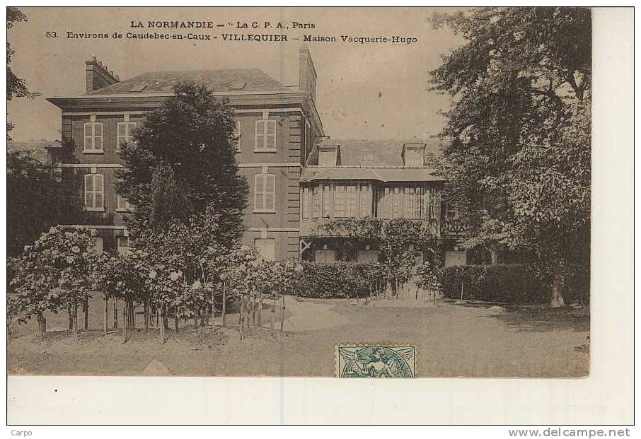 Environs De Caudebec-en-Caux. - VILLEQUIER. - La Maison Vacquerie-Hugo. - Villequier