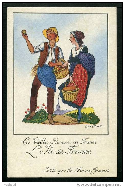 ILE De FRANCE - Les Vieilles Provinces De France - ILLUSTRATION DE J.DROIT Pour Les Farines Jammet - Ile-de-France