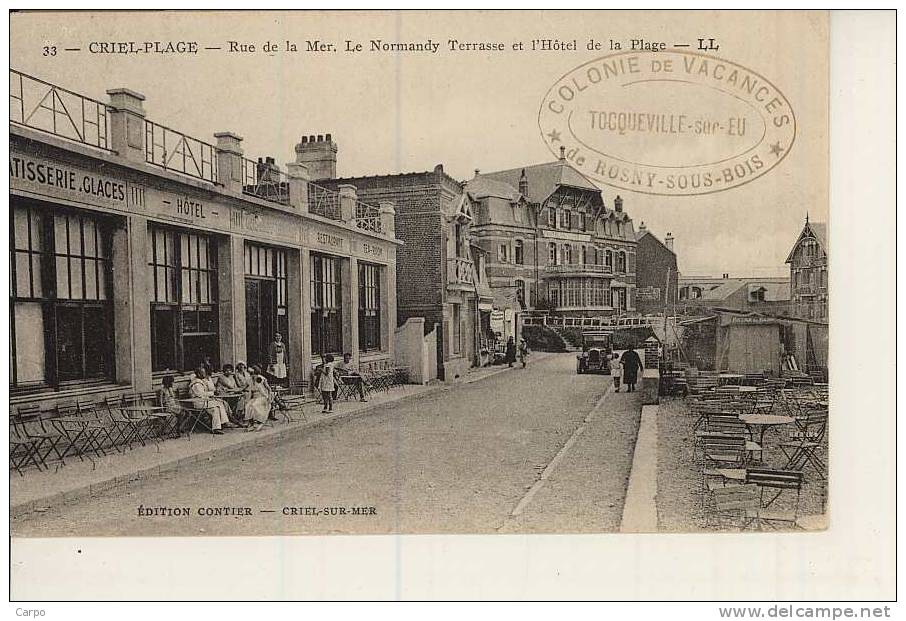 CRIEL-sur-MER. - Rue De La Mer. Le Normandie Terrasse Et L'hotel De La Plage. - Criel Sur Mer