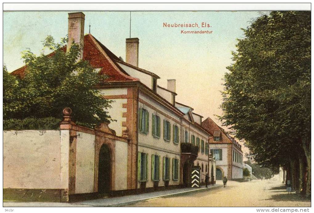 CPA (68) NEUBREISACH Kommandantur - Neuf Brisach