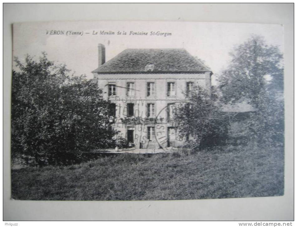 Carte Postale 89 VERON Le Moulin De La Fontaine Saint-georges - Veron