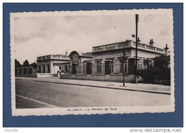 CP LIEVIN - LA MAISON DE TOUS - Lievin