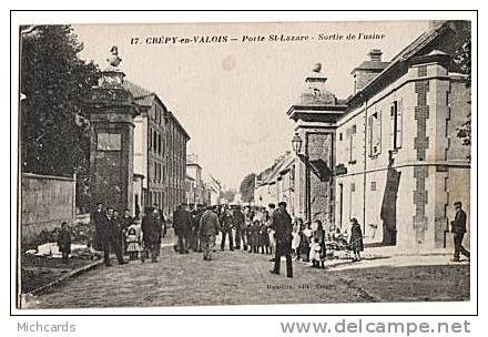 CPA 60 CREPY EN VALOIS - Porte St Lazare - Sortie De L Usine - Crepy En Valois