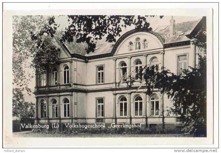 ANSICHTKAART VALKENBURG VOLKSHOGESCHOOL GEERLINGSHOF - Valkenburg