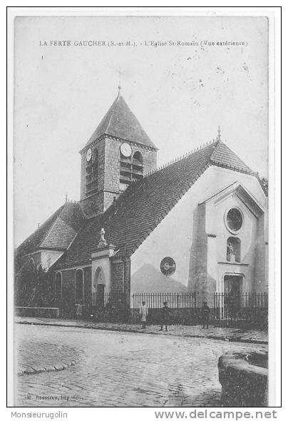 77 )FL) LA FERTE GAUCHER, L'église Saint Romain, (vue Extérieure), Rousseau édit - La Ferte Gaucher