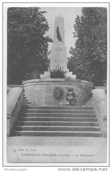 77 )FL) LORREZ LE BOCAGE, Le Monument, Ed F Curé, - Lorrez Le Bocage Preaux