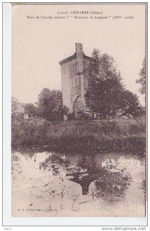 33.234/ LESPARRE - Tour De L'ancien Chateau L'Honneur De Lesparre - Lesparre Medoc