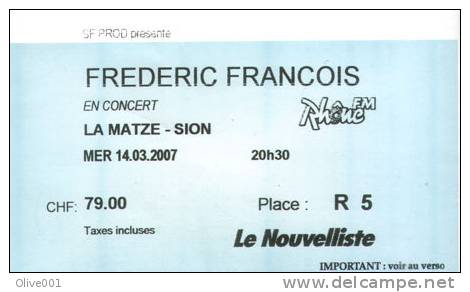 Ticket Concert De Frederic François " Et Si L´on Parlait D´amour" Tournée 2007 - Concerttickets