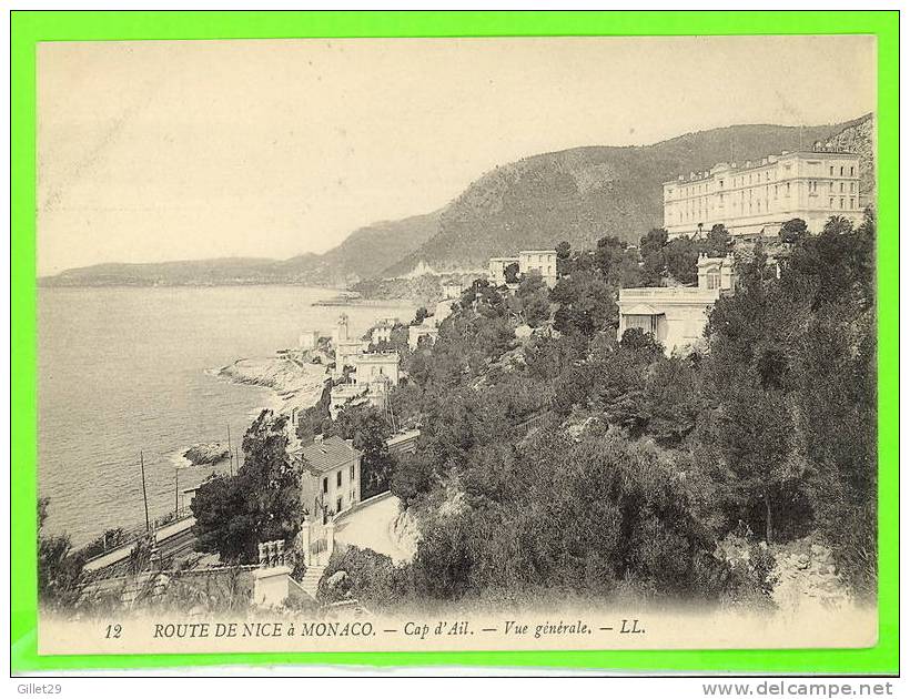 CAP D´AIL - ROUTE DE NICE À MONACO - VUE GÉNÉRALE - L.L. - - Cap-d'Ail