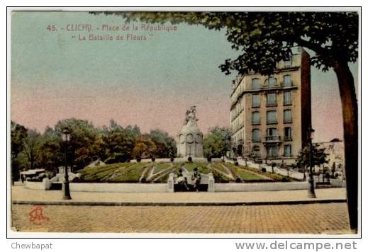 Clichy - Place De La République - "la Bataille De Fleurs" - 45 - Clichy