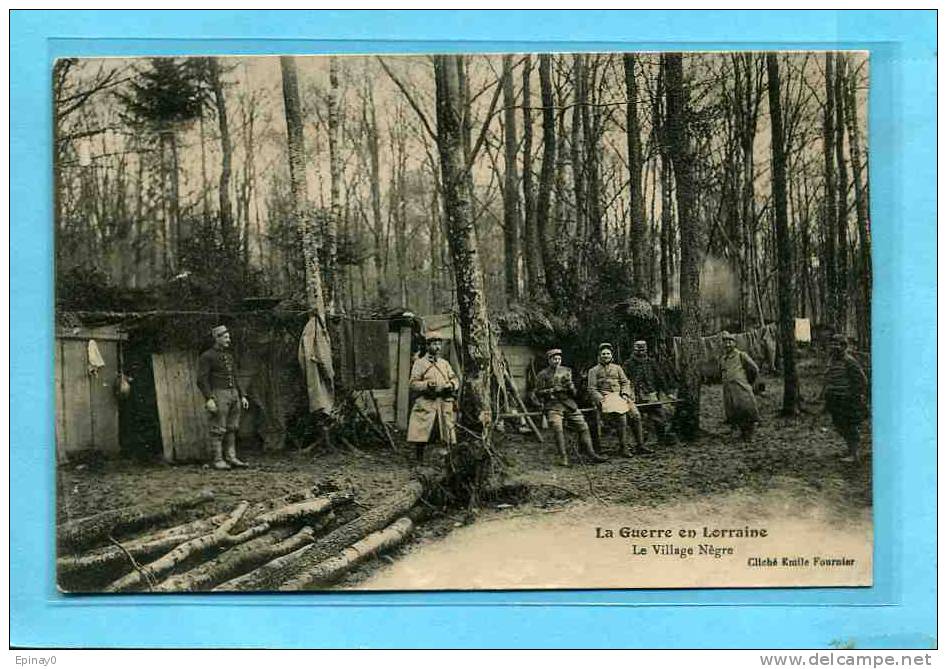 B - 54 - La Guerre En Lorraine - Le Village Négre - Soldat - Autres & Non Classés