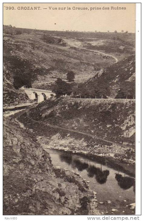 23 CROZANT Vue Sur La Creuse Prise Des Ruines - Crozant