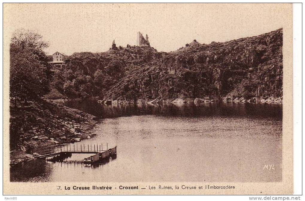 23 CROZANT Les Ruines La Creuse Et L'Embarcadére - Crozant